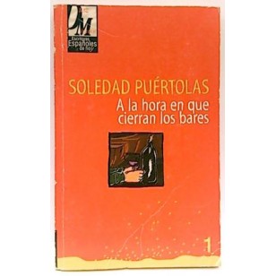 A LA HORA EN QUE CIERRAN LOS BARES