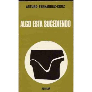 ALGO ESTÁ SUCEDIENDO