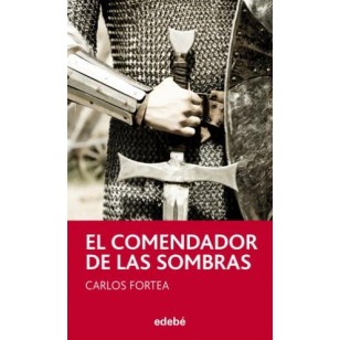 EL COMENDADOR DE LAS SOMBRAS