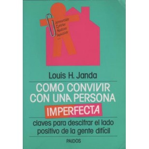 COMO CONVIVIR CON UNA PERSONA IMPERFECTA