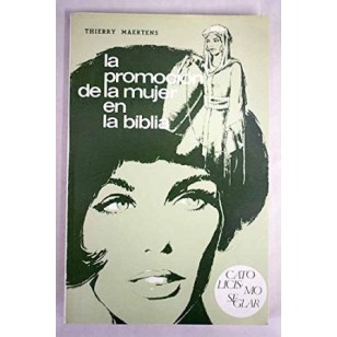 LA PROMOCION DE LA MUJER EN LA BIBLIA