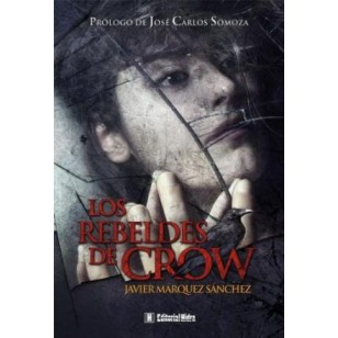 LOS REBELDES DE CROW