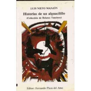 HISTORIAS DE UN ALGUACILILLO
