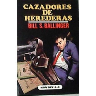 CAZADORES DE HEREDERAS