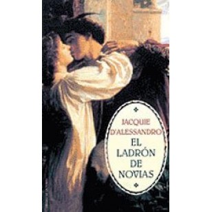 EL LADRÓN DE NOVIAS