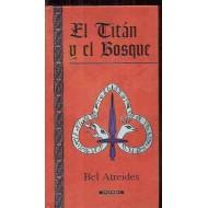 EL TITÁN Y EL BOSQUE