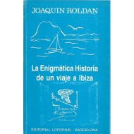 LA ENIGMATICA HISTORIA DE...