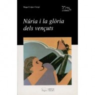 NURIA I LA GLORIA DELS VENÇUTS