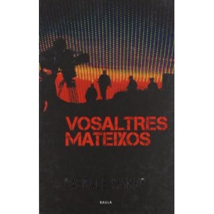 VOSALTRES MATEIXOS