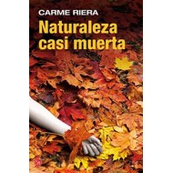 NATURALEZA CASI MUERTA