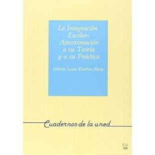 LA INTEGRACIÓN ESCOLAR APROXIMACIÓN A...