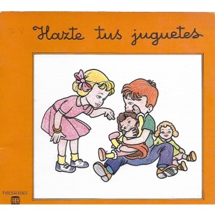 HAZTE TUS JUGUETES