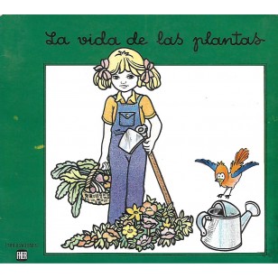 LA VIDA DE LAS PLANTAS