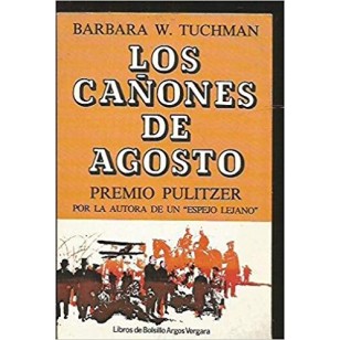 LOS CAÑONES DE AGOSTO