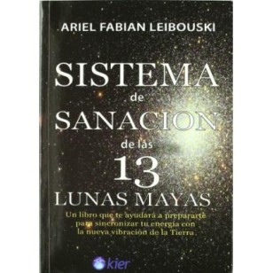 SISTEMA DE SANACION DE LAS 13 LUNAS...