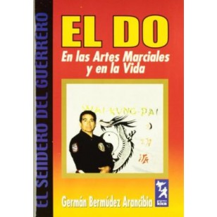 EL DO EN LAS ARTES MARCIALES Y EN LA...