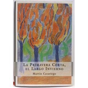 LA PRIMAVERA CORTA EL LARGO INVIERNO
