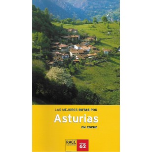 LAS MEJORES RUTAS POR ASTURIAS EN COCHE