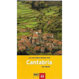 LAS MEJORES RUTAS POR CANTABRIA EN COCHE