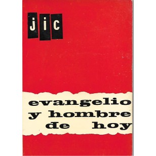 EVANGELIO Y HOMBRE DE HOY