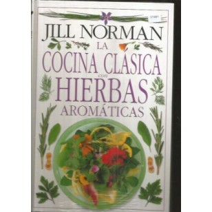 LA COCINA CLASICA CON HIERBAS AROMATICAS