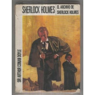 EL ARCHIVO DE SHERLOCK HOLMES