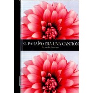 EL PARAISO ERA UNA CANCIÓN