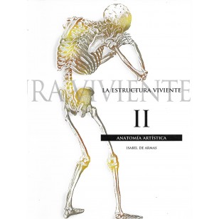 LA ESTRUCTURA VIVIENTE II Anatomía...
