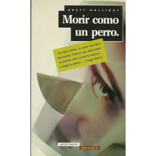 MORIR COMO UN PERRO