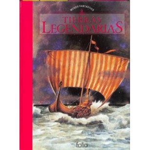 TIERRAS LEGENDARIAS MUNDO FANTÁSTICO