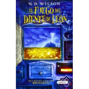 EL FUEGO DEL DIENTE DE LEÓN  La...