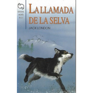 LA LLAMADA DE LA SELVA