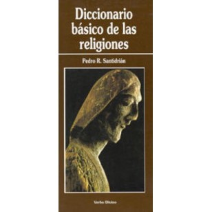 DICCIONARIO BÁSICO DE LAS RELIGIONES