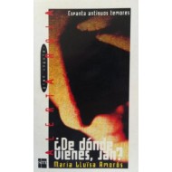 DE DÓNDE VIENES,JAN