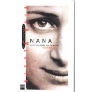 NANA O EL SENTIDO DE LA VIDA