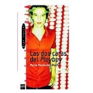 LAS DOS CARAS DEL PLAYBOY