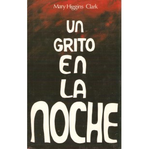 UN GRITO EN LA NOCHE