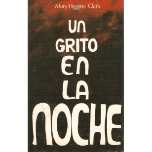 UN GRITO EN LA NOCHE