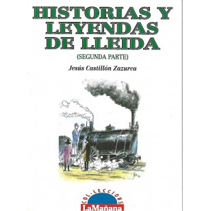 HISTORIAS Y LEYENDAS DE LLEIDA...