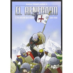 EL RENEGADO Saga Templaria II