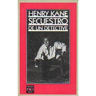 SECUESTRO DE UN DETECTIVE