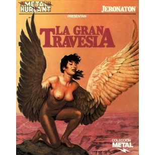 LA GRAN TRAVESÍA Metal Hurlant 8