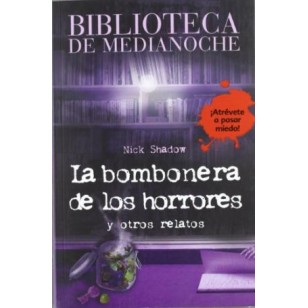 LA BOMBONERA DE LOS HORRORES y otros...