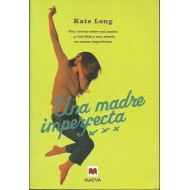 UNA MADRE IMPERFECTA