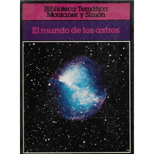 EL MUNDO DE LOS ASTROS
