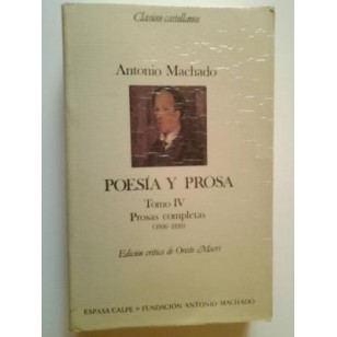 POESÍA Y PROSA Tomo IV Prosas...