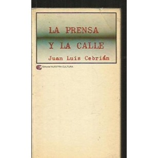 LA PRENSA Y LA CALLE