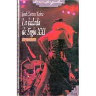 LA BALADA DE SIGLO XXI