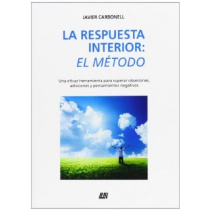 LA RESPUESTA INTERIOR : el método....