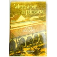 VOLVERÁ A REIR LA PRIMAVERA